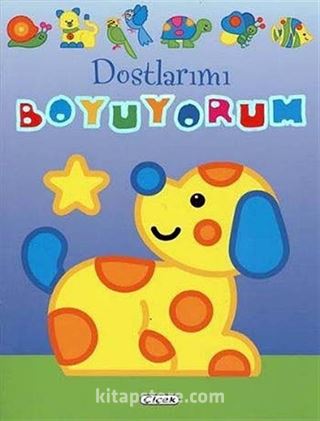 Köpek / Dostlarımı Boyuyorum