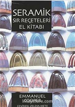 Seramik Sır Reçeteleri El Kitabı