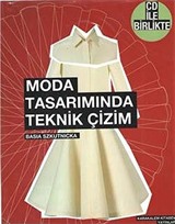 Moda Tasarımında Teknik Çizim (Cd Ekli)