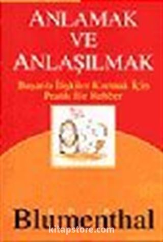 Anlamak ve Anlaşılmak