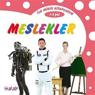 İlk Minik Kitaplarım - Meslekler