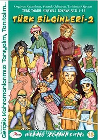 Türk Bilginleri -2 / Hikayeli Boyama Kitabı -13