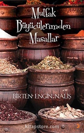 Mutfak Büyücülerimden Masallar