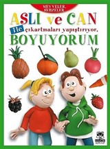 Aslı ve Can ile Çıkartmaları Yapıştırıyor, Boyuyorum - Meyveler, Sebzeler