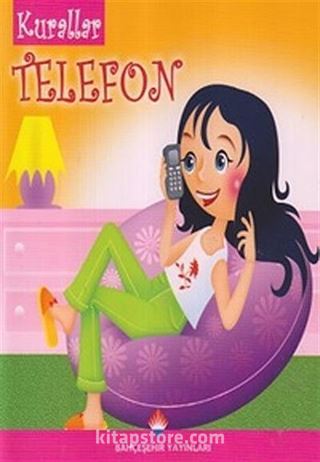 Kurallar - Telefon