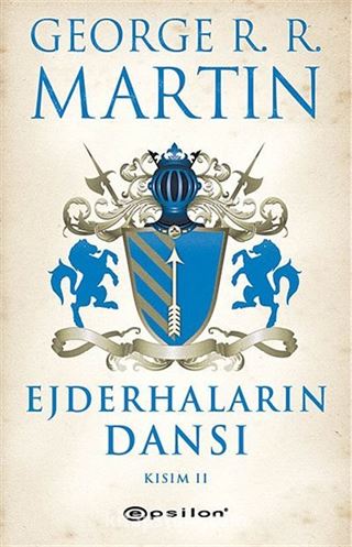 Ejderhaların Dansı Kısım -2 / Buz ve Ateşin Şarkısı 5