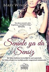 Seninle ya da Sensiz