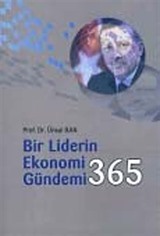 Bir Liderin Ekonomi Gündemi