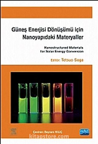 Güneş Enerjisi Dönüşümü İçin Nanoyapıdaki Materyaller