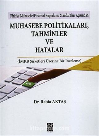 Muhasebe Politikaları, Tahminler ve Hatalar