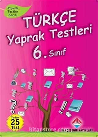 Türkçe Yaprak Testleri 6. Sınıf