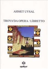 Troya'da Opera Libretto