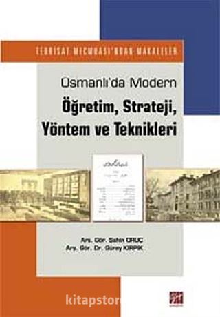 Osmanlı'da Modern Öğretim, Strateji, Yöntem ve Teknikleri