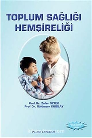 Toplum Sağlığı Hemşireliği