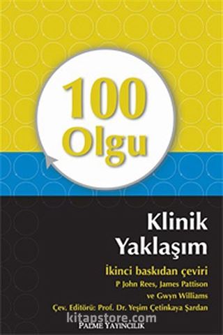 100 Olgu - Klinik Yaklaşım