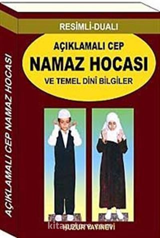 Açıklamalı Cep Namaz Hocası ve Temel Dini Bilgiler (Kod:056)