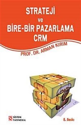 Strateji ve Bire-Bir Pazarlama CRM