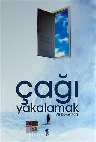 Çağı Yakalamak