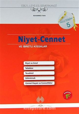 Niyet-Cennet ve İbretli Kıssalar