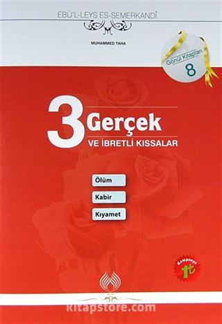 3 Gerçek ve İbretli Kıssalar