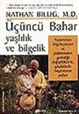 Üçüncü Bahar Yaşlılık ve Bilgelik