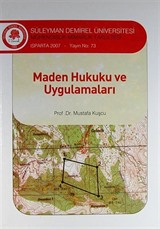 Maden Hukuku ve Uygulamaları