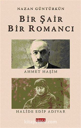 Bir Şair Bir Romancı