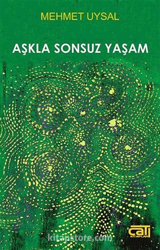 Aşkla Sonsuz Yaşam