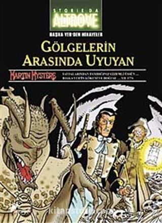 Storia da Altrove 1 / Gölgelerin Arasında Uyuyan