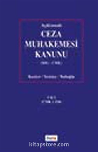 Açıklamalı Ceza Muhakemesi Kanunu (BAU-CMK) Cilt 1