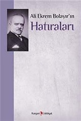 Ali Ekrem Bolayır'ın Hatıraları