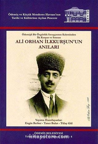 Ali Orhan İlkkurşun'un Anıları