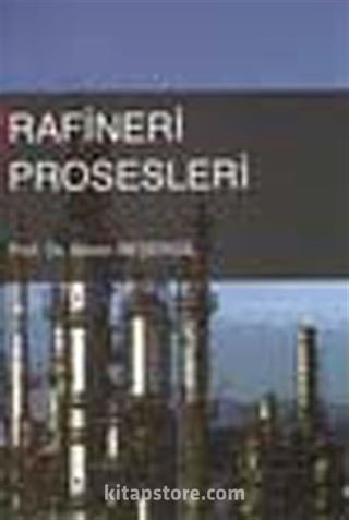 Rafineri Prosesleri