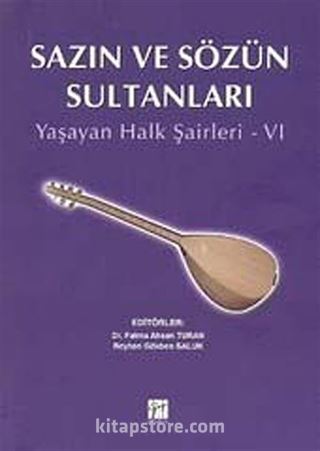 Sazın ve Sözün Sultanları