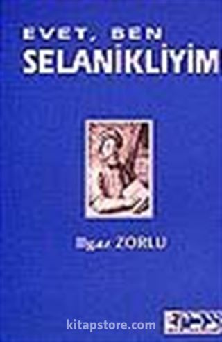 Evet, Ben Selanikliyim