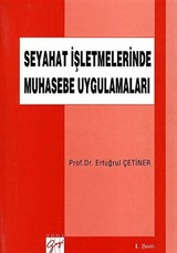 Seyahat İşletmelerinde Muhasebe Uygulamaları