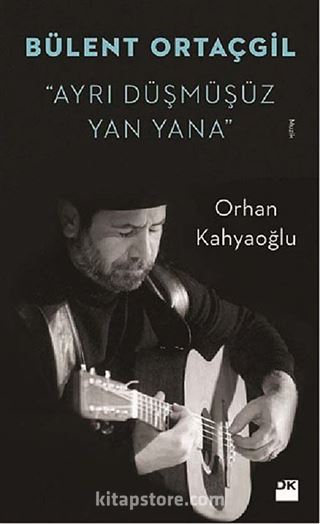 Bülent Ortaçgil - Ayrı Düşmüşüz Yan Yana