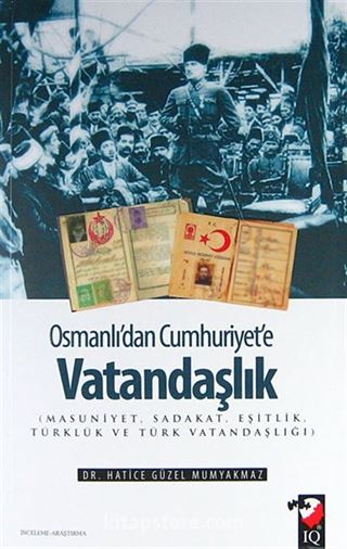 Osmanlı'dan Cumhuriyet'e Vatandaşlık