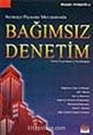 Bağımsız Denetim / Sermaye Piyasası Mevzuatında