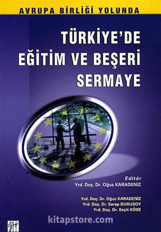 Türkiye'de Eğitim ve Beşeri Sermaye