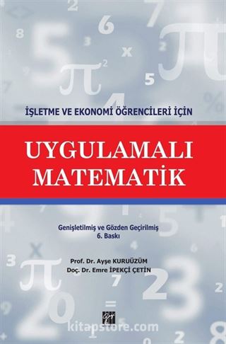 Uygulamalı Matematik (İşletme ve Ekonomi Öğrencileri İçin)