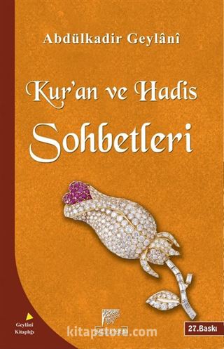 Kur'an ve Hadis Sohbetleri