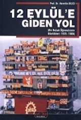 12 Eylül'e Giden Yol (Bir Hukuk Öğrencisinin Günlükleri:1976-1980)