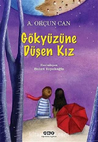 Gökyüzüne Düşen Kız