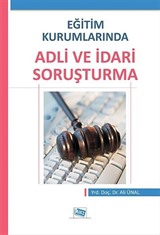 Eğitim Kurumlarında Adli ve İdari Soruşturma