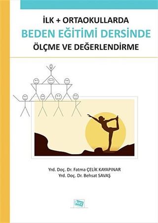 İlk + Ortaokullarda Beden Eğitimi Dersinde Ölçme ve Değerlendirme