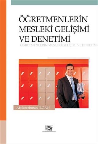 Öğretmenlerin Mesleki Gelişimi ve Denetimi