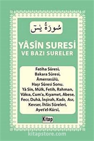 Yasin Suresi ve Bazı Sureler