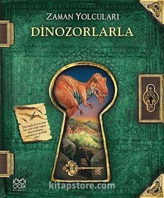 Zaman Yolcuları Dinozorlarla