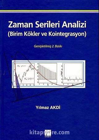 Zaman Serileri Analizi (Birim Kökler ve Kointegrasyon)